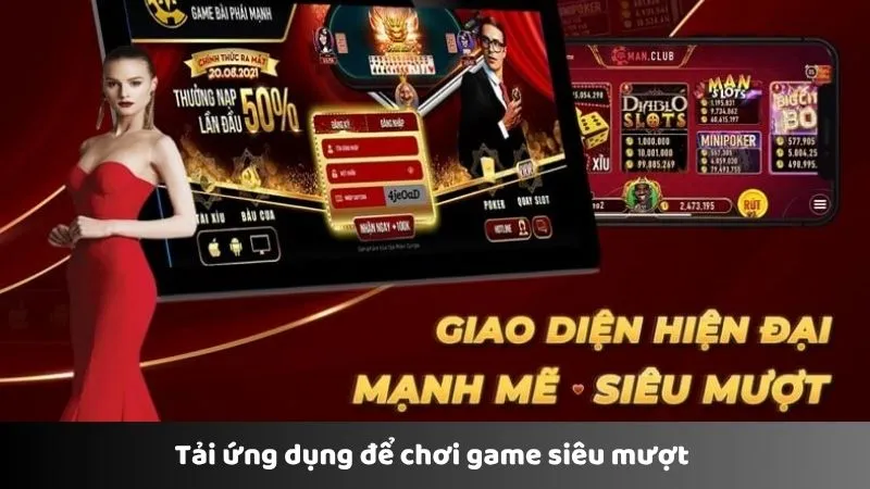Tải ứng dụng để chơi game siêu mượt  